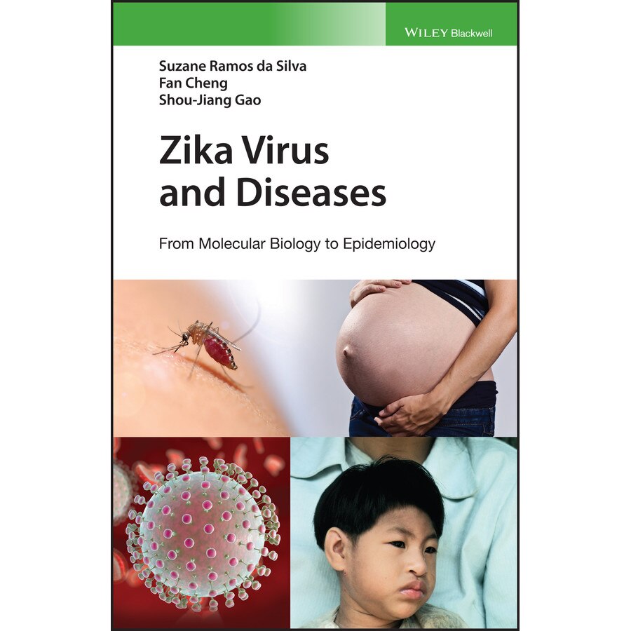 Zika Virus and Diseases de Suzane R. da Silva