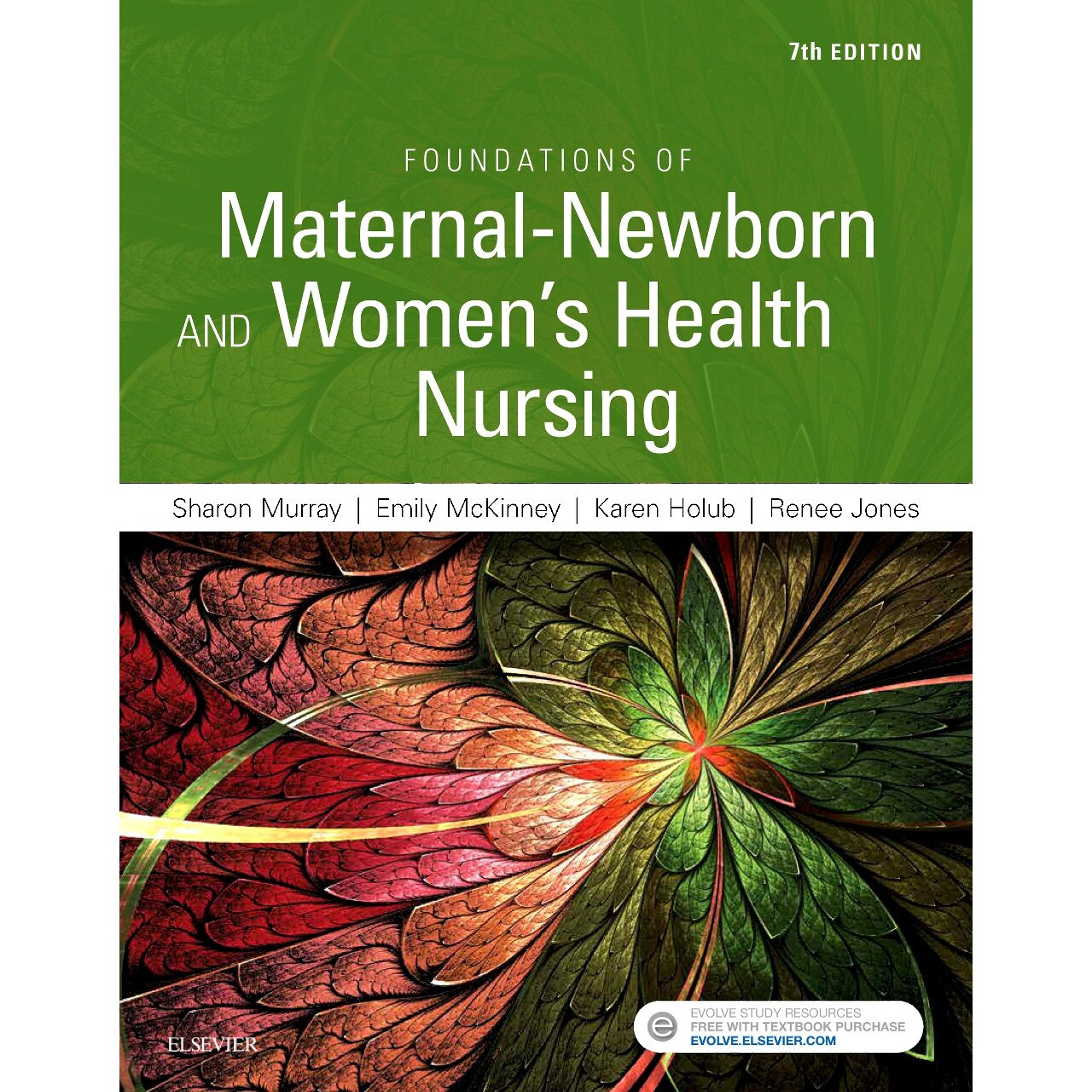 Foundations of Maternal-Newborn and Women's Health Nursing de Sharon Smith Murray [Paperback]