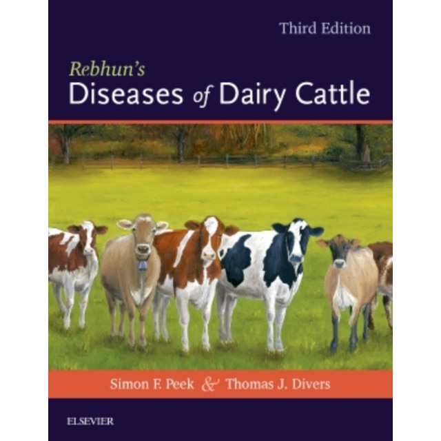 Rebhun's Diseases of Dairy Cattle de Simon F. Peek