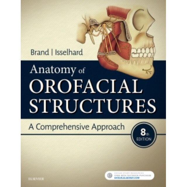Anatomy of Orofacial Structures de Richard W. Brand