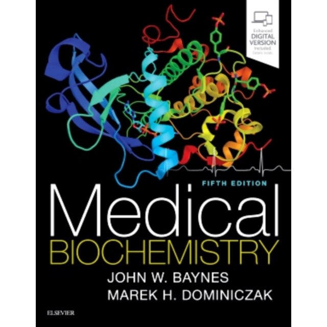Medical Biochemistry de John W Baynes