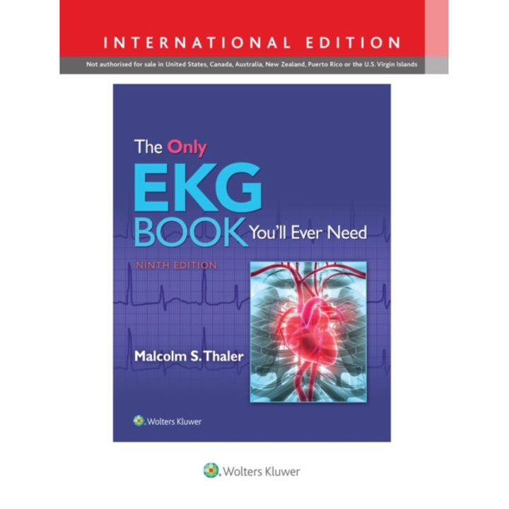 The Only EKG Book You'll Ever Need de Dr. Malcolm Thaler MD