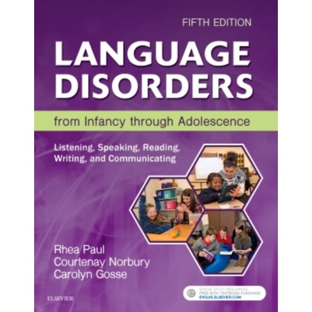 Language Disorders from Infancy through Adolescence de Rhea Paul