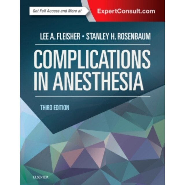 Complications in Anesthesia de Lee A. Fleisher