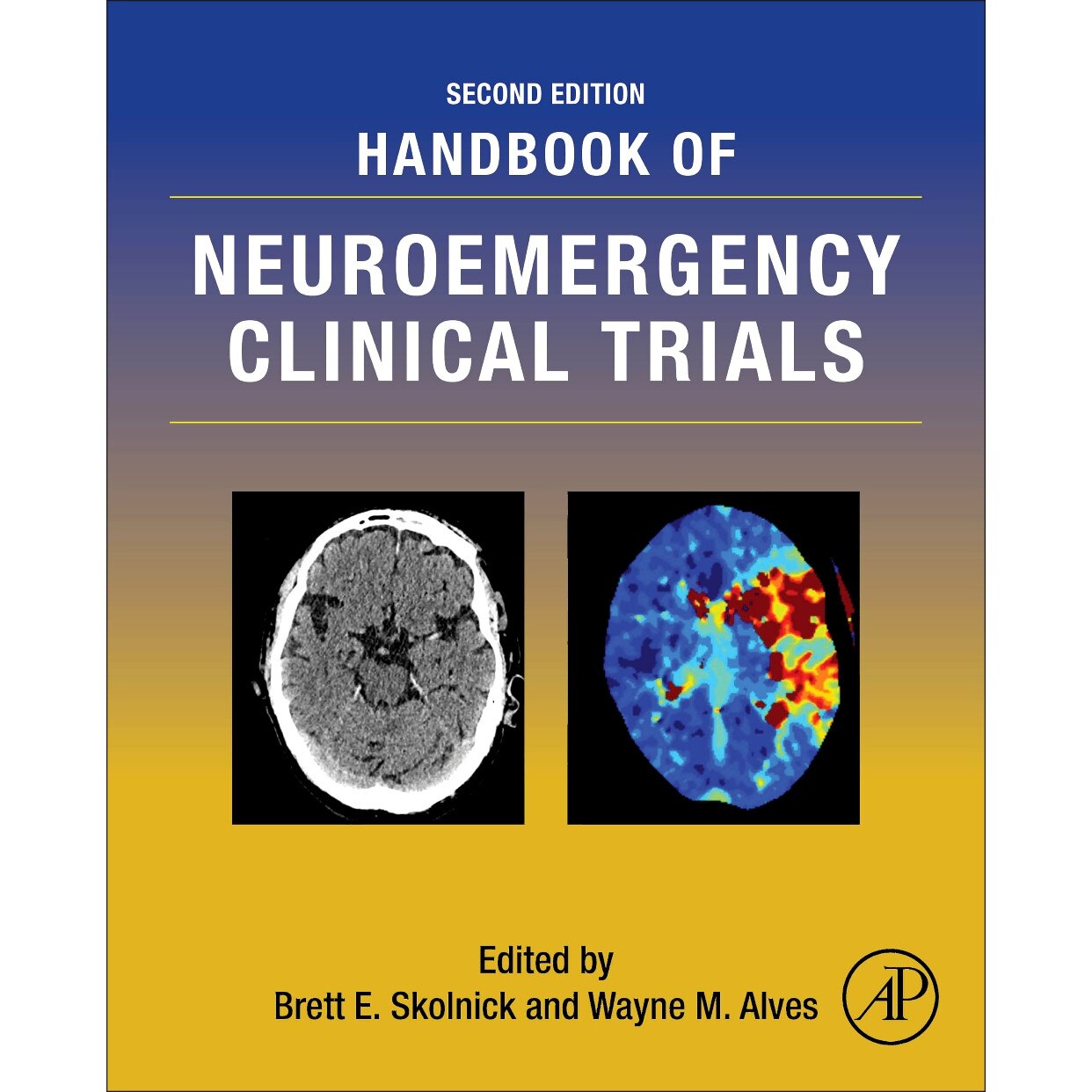Handbook of Neuroemergency Clinical Trials de Brett E. Skolnick