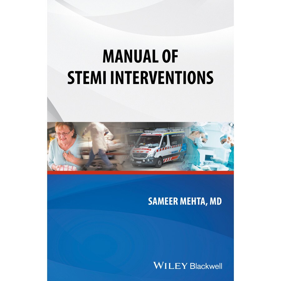 Manual of STEMI Interventions de Sameer Mehta