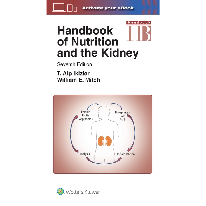 Handbook of Nutrition and the Kidney de William E Mitch MD