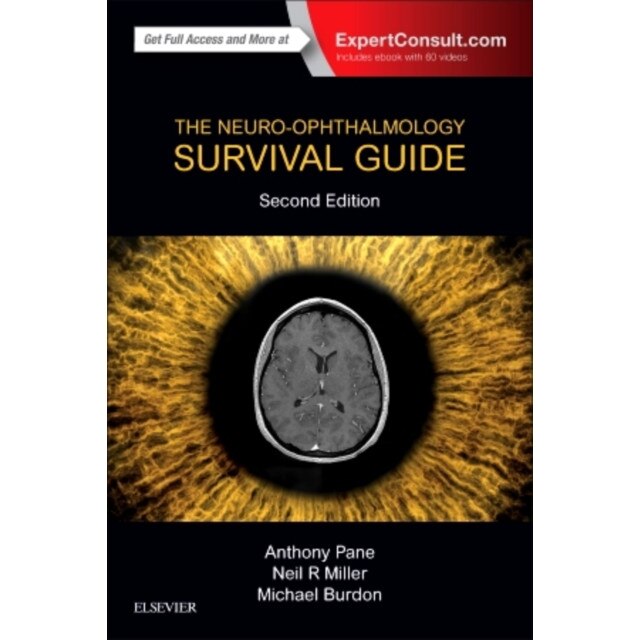 The Neuro-Ophthalmology Survival Guide de Anthony Pane
