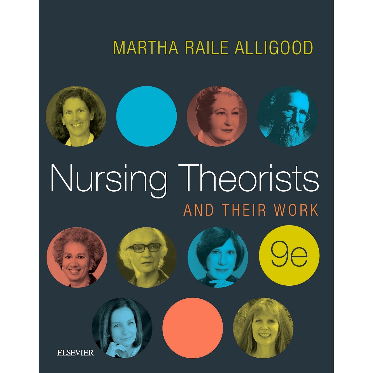 Nursing Theorists and Their Work de Martha Raile Alligood