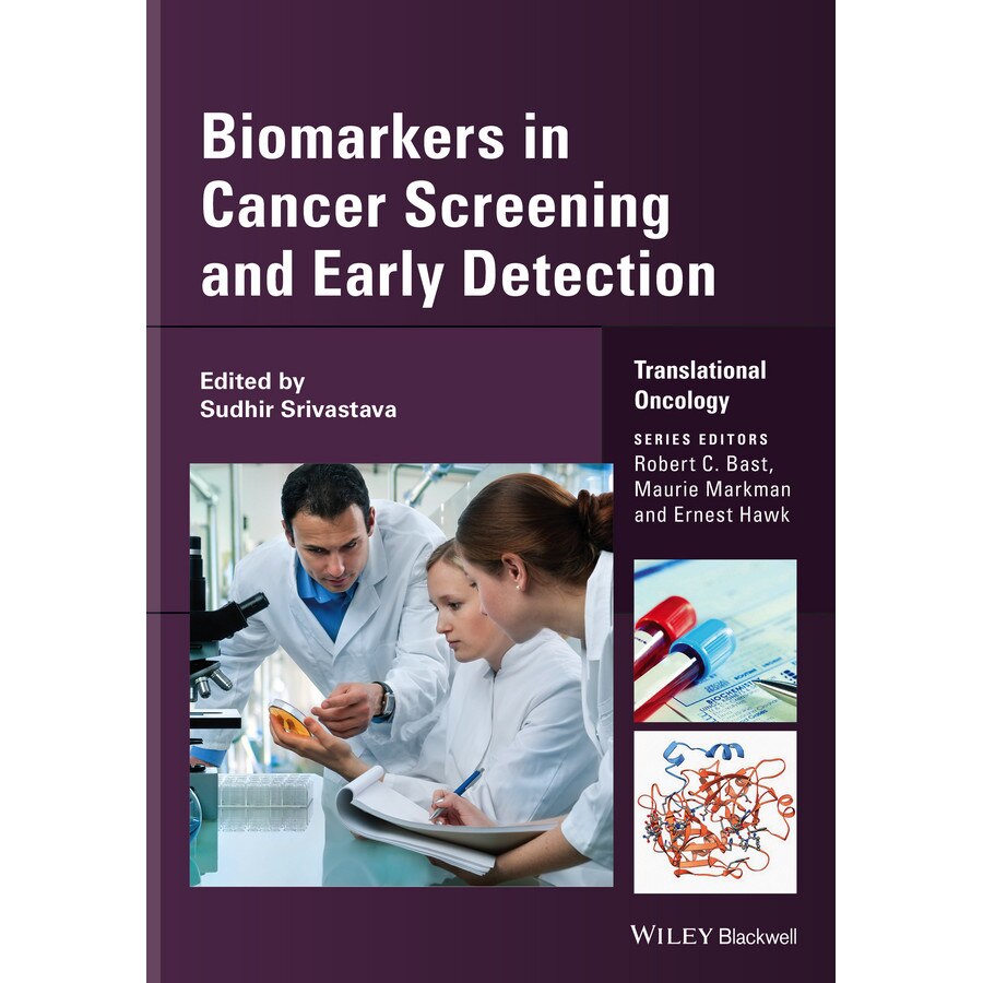 Biomarkers in Cancer Screening and Early Detection de Sudhir Srivastava