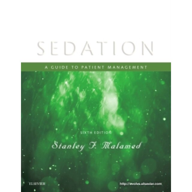 Sedation de Stanley F. Malamed