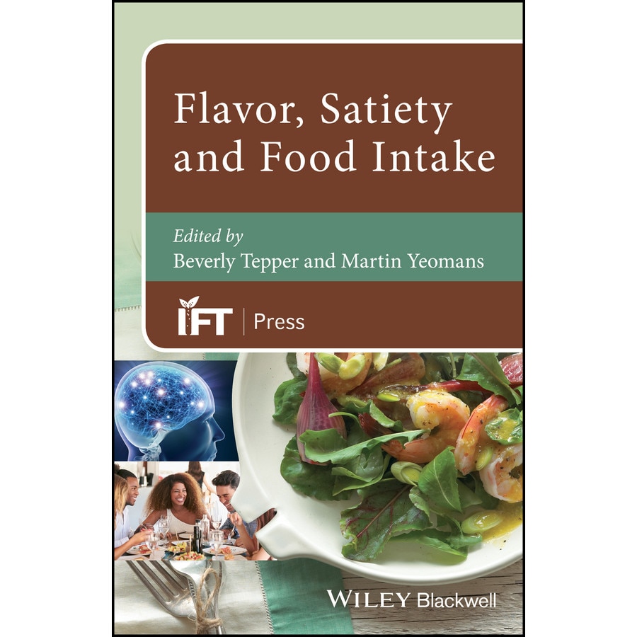 Flavor, Satiety and Food Intake de Beverly Tepper