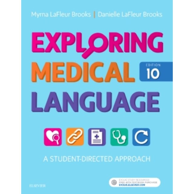 Exploring Medical Language de Myrna LaFleur Brooks