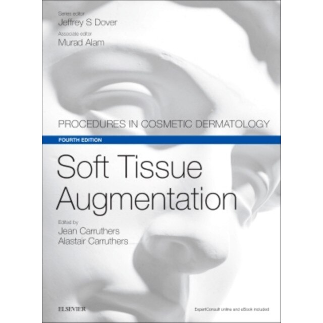 Soft Tissue Augmentation de Jean Carruthers