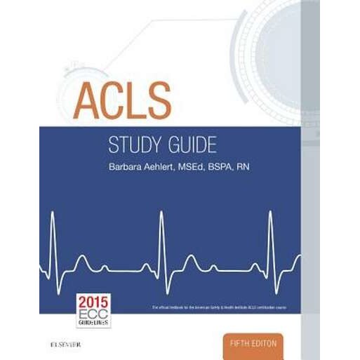 ACLS Study Guide de Barbara J Aehlert