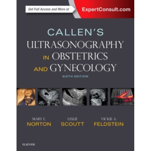 Callen's Ultrasonography in Obstetrics and Gynecology de Mary E Norton