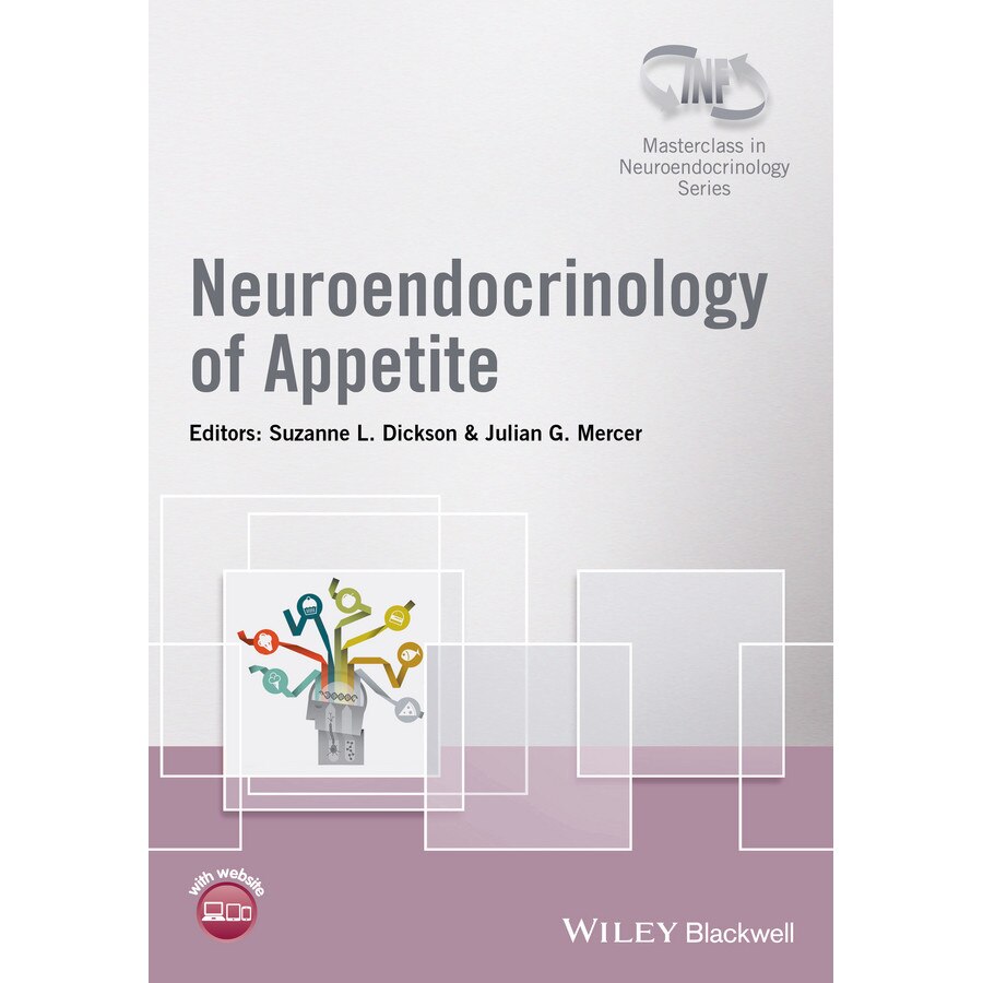 Neuroendocrinology of Appetite de Suzanne L. Dickson