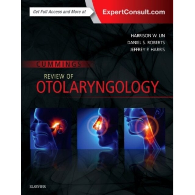 Cummings Review of Otolaryngology de Harrison W. Lin