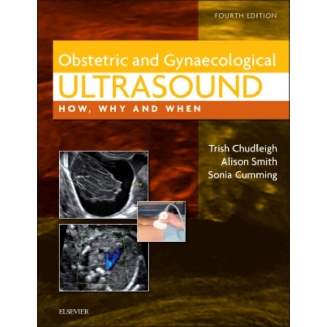 Obstetric & Gynaecological Ultrasound de Trish Chudleigh