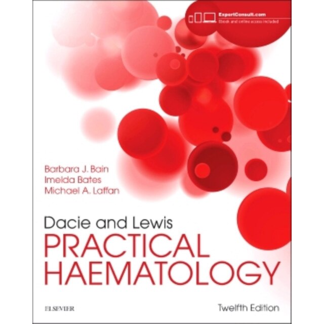 Dacie and Lewis Practical Haematology de Barbara J. Bain