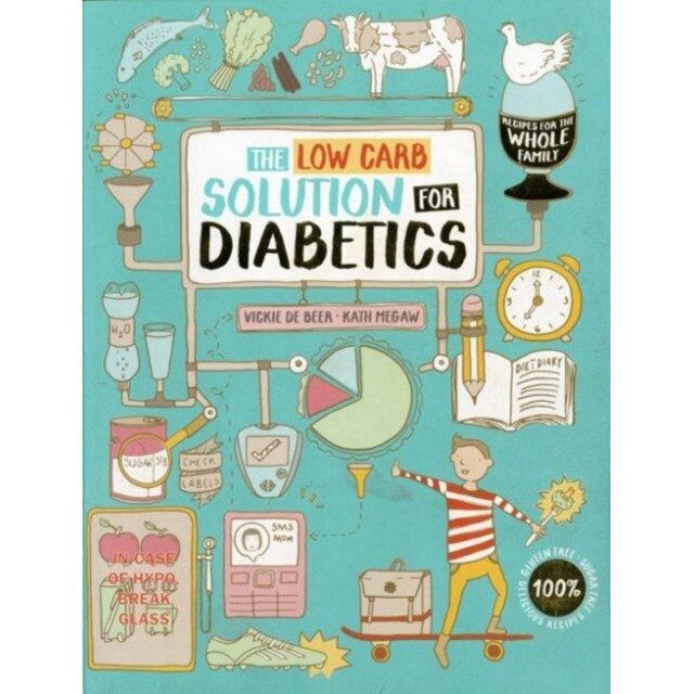 Type 1 and Type 2 Diabetes Cookbook de Vickie De Beer