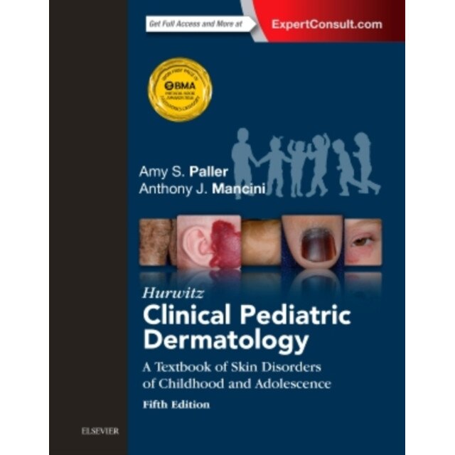 Hurwitz Clinical Pediatric Dermatology de Amy S Paller