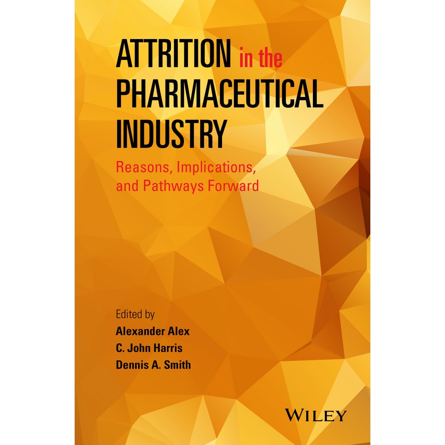 Attrition in the Pharmaceutical Industry de Alexander Alex