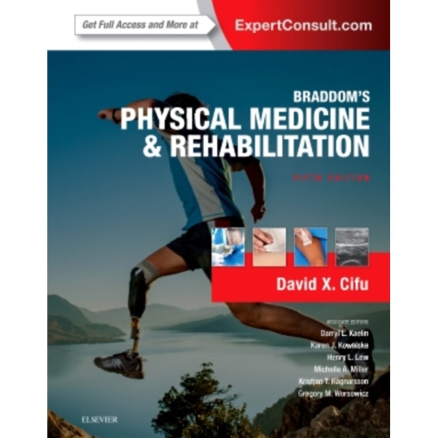Braddom's Physical Medicine and Rehabilitation de David X. Cifu