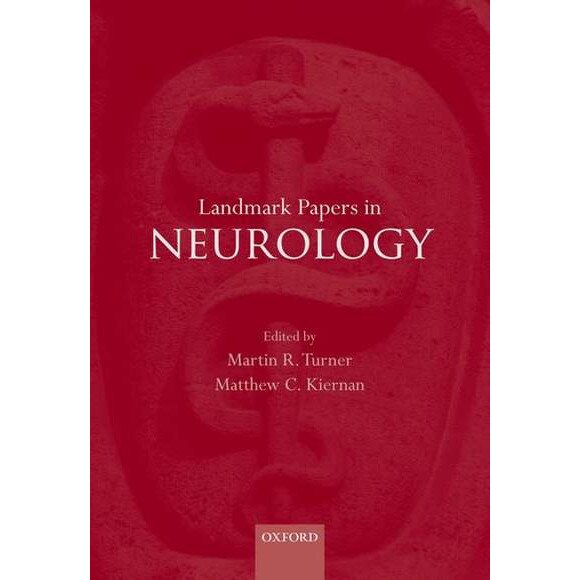 Landmark Papers in Neurology de Martin R. Turner