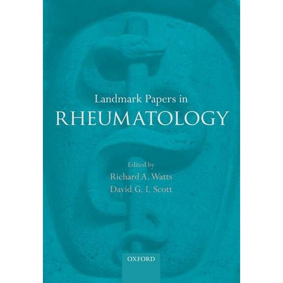 Landmark Papers in Rheumatology de Richard A. Watts