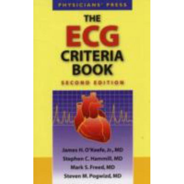 The ECG Criteria Book 2e de James H. O'Keefe