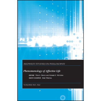 Phenomenology of Affective Life de Peter A. French Phenomenology of Affective Life de Peter A. French