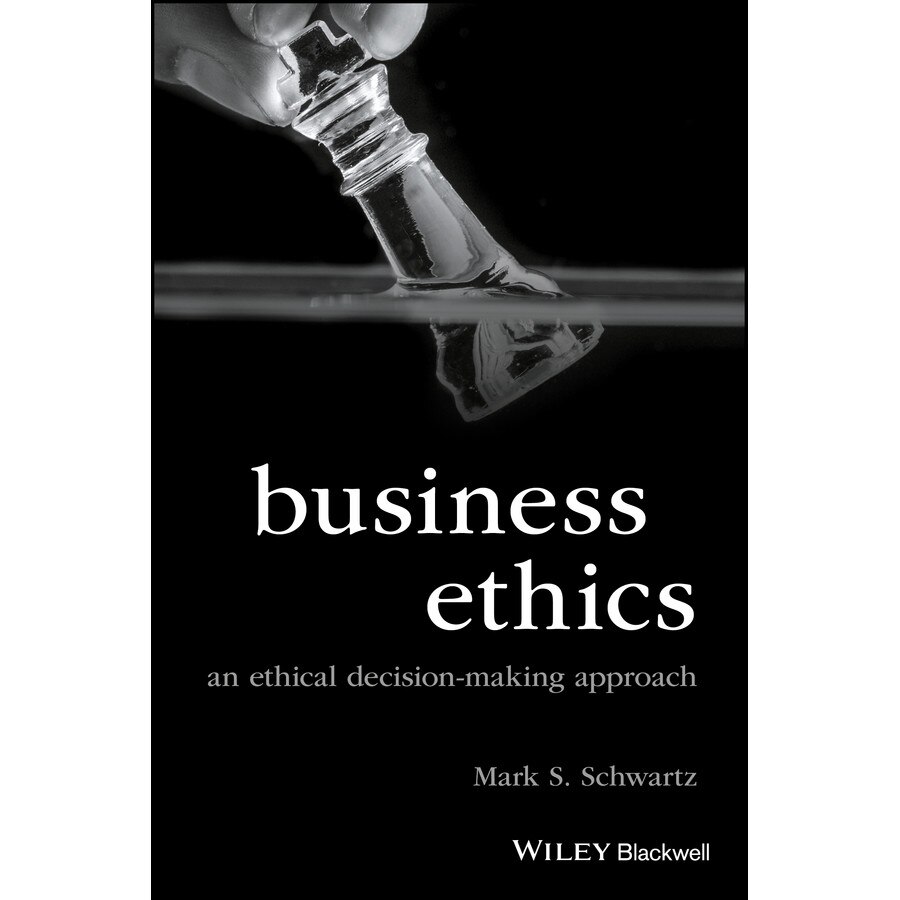 Business Ethics de Mark S. Schwartz