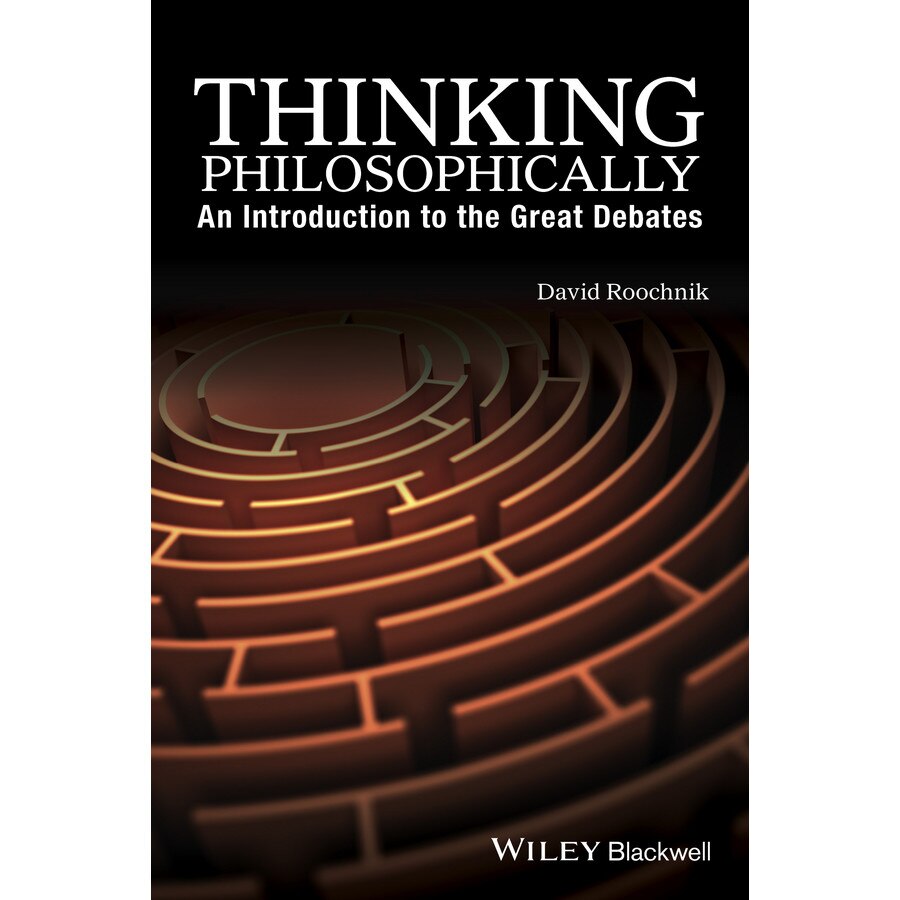 Thinking Philosophically de David Roochnik [Paperback]