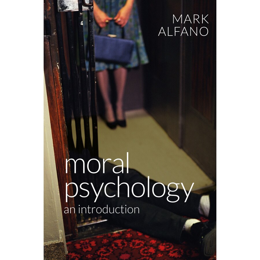 Moral Psychology de Mark Alfano
