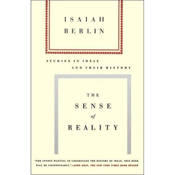 The Sense of Reality de Isaiah Berlin The Sense of Reality de Isaiah Berlin