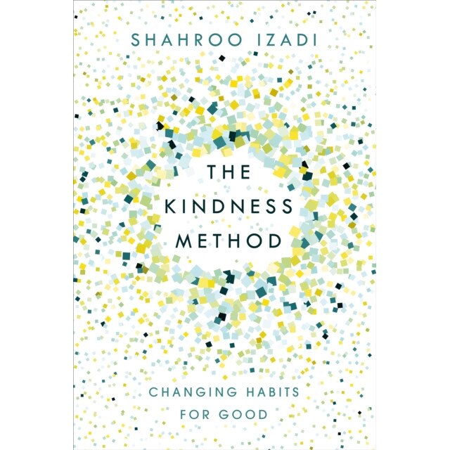 Kindness Method de Shahroo Izadi