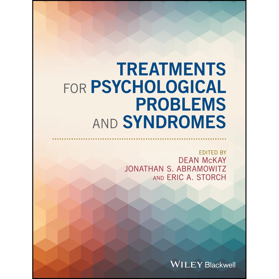 Treatments for Psychological Problems and Syndromes de Dean McKay