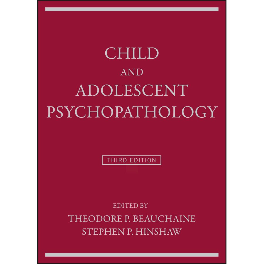 Child and Adolescent Psychopathology de Theodore P. Beauchaine
