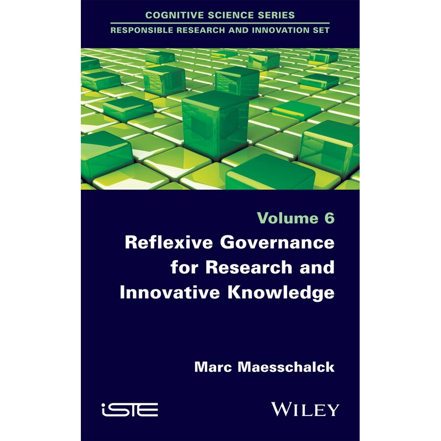 Reflexive Governance for Research and Innovative Knowledge de Marc Maesschalck