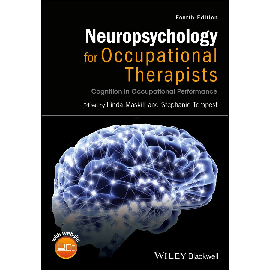 Neuropsychology for Occupational Therapists de Linda Maskill