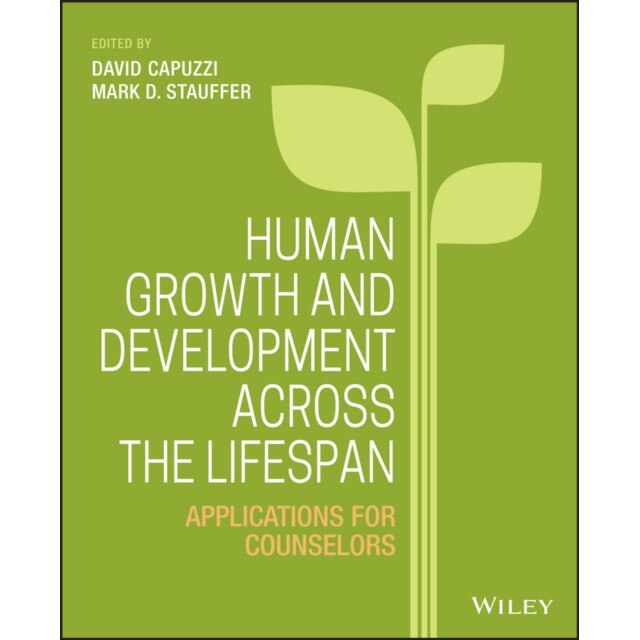 Human Growth and Development Across the Lifespan de David Capuzzi