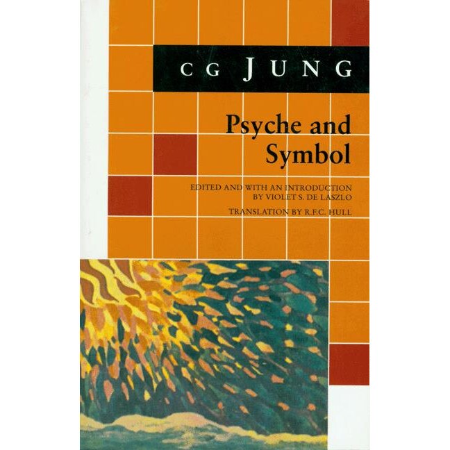 Psyche and Symbol /-/ A Selection from the Writings of C.G. Jung de C. G. Jung