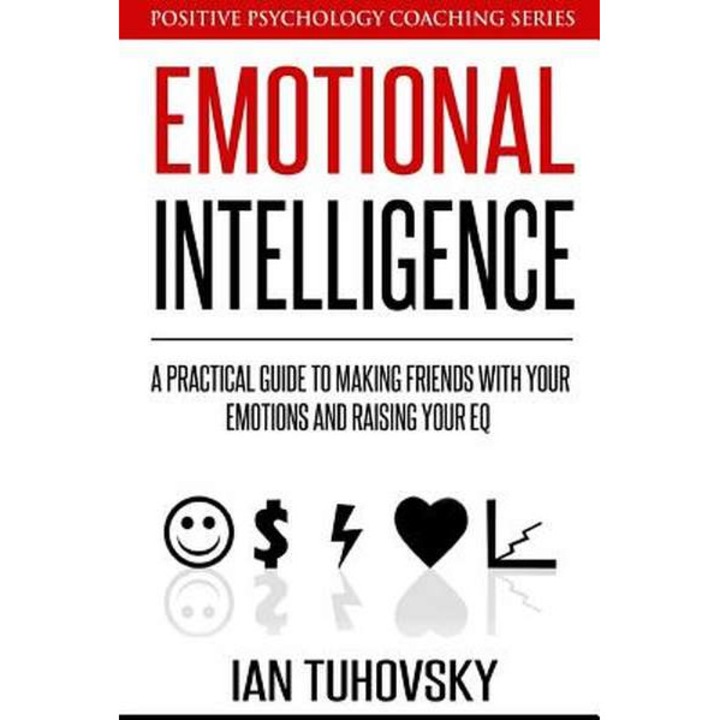Emotional Intelligence de Ian Tuhovsky