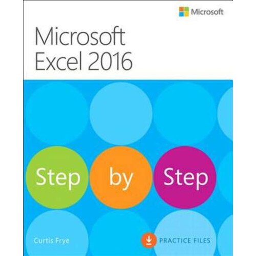 Microsoft Excel 2016 Step by Step de Curtis Frye
