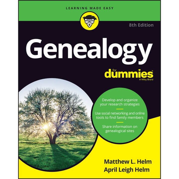 Genealogy For Dummies de Matthew L. Helm