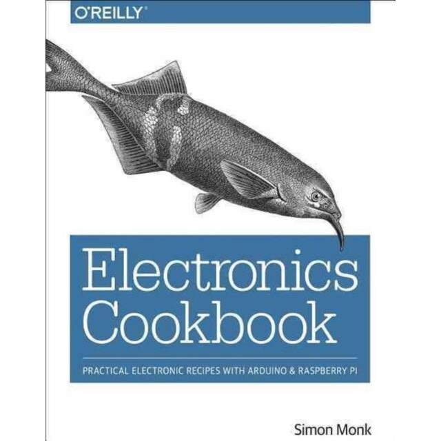 Electronics Cookbook de Simon Monk