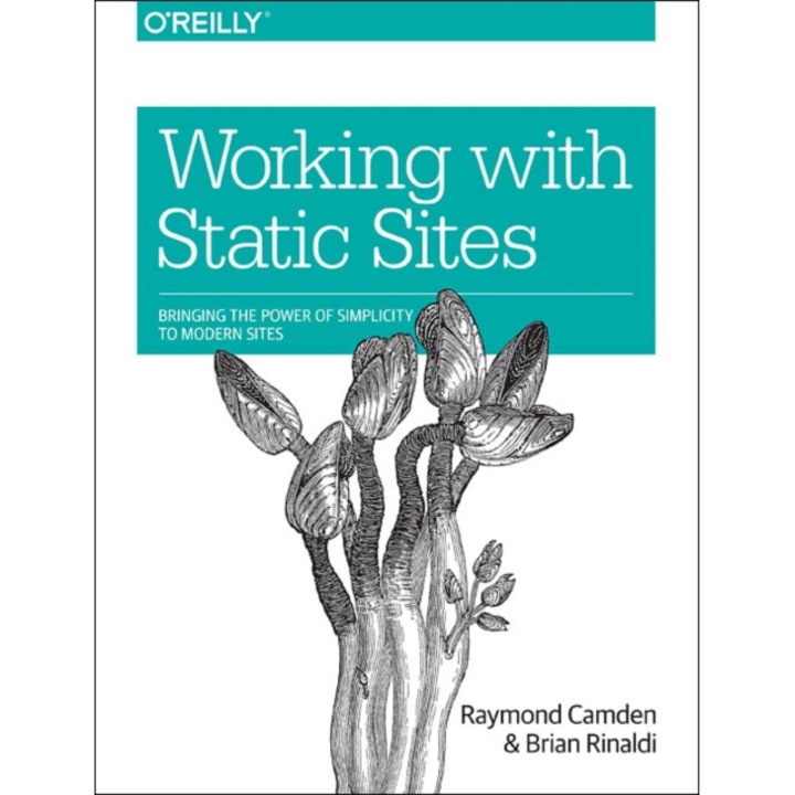 Working with Static Sites de Raymond Camden