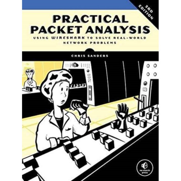 Practical Packet Analysis de Chris Sanders