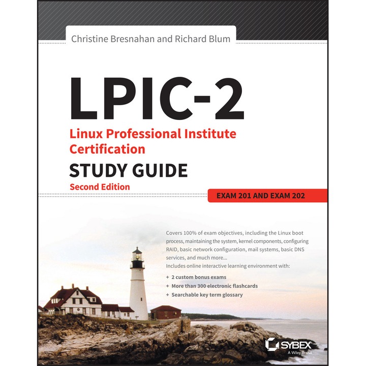 LPIC–2– Linux Professional Institute Certification Study Guide, 2e (Exam 201 and Exam 202) de C Bresnahan